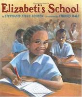 Elizabeti's School 1600602347 Book Cover