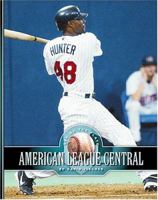 American League Central: The Chicago White Sox, The Cleveland Indians, The Detroit Tigers, The Kansas City Royals, And The Minnesota Twins (Behind the Plate) 1592963587 Book Cover