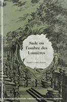 Sade ou l'ombre des Lumieres (Eighteenth-Century French Intellectual History) 0820437859 Book Cover