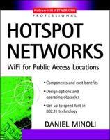 Hotspot Networks: WiFi for Public Access Locations: Wi-Fi for Public Access Locations 0071409785 Book Cover