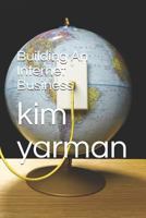 Building An Internet Business 179187455X Book Cover