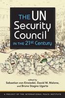 The UN Security Council in the 21st Century 1626372594 Book Cover