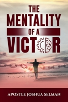 The Mentality Of A Victor B0GZKCK7Y8 Book Cover