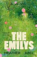 The Emilys: A Novel 0593979532 Book Cover