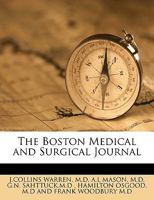 The Boston Medical and Surgical Journal 1149879971 Book Cover