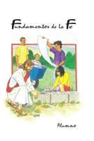Fundamentos de La Fe - Alumno 1633681459 Book Cover