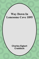 'Way Down in Lonesome Cove 1517224128 Book Cover