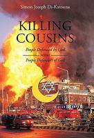 Killing Cousins: People Defended by God Versus People Defenders of God 1462004636 Book Cover