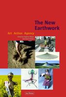 The New Earthwork: Art, Action, Agency 029599164X Book Cover