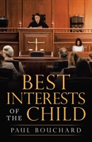 Best Interests of the Child 1663213623 Book Cover