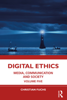 Digital Ethics 1032246162 Book Cover