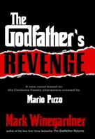 The Godfather's Revenge 0399153845 Book Cover