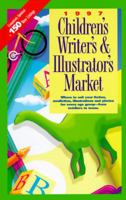 1997 Children's Writer's & Illustrator's Market (Children's Writer's & Illustrator's Market, 1997) 0898797659 Book Cover