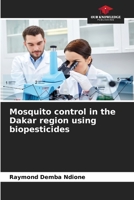 Ndione:Mosquito control in the Dakar re 6204454595 Book Cover