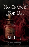 No Chance For Us B0HB7KVM2Z Book Cover