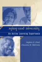 Aging and Diversity: An Active Learning Experience 1560324759 Book Cover