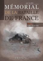 Memorial de La Bataille de France: Volume 2: 5 Juin -25 Juin 1940 2840484382 Book Cover
