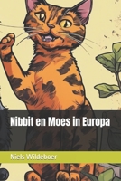 Nibbit en Moes in Europa (Nibbit de Poes) (Dutch Edition) B0CNRSCP4M Book Cover