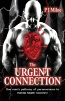 The Urgent Connection 1923216880 Book Cover
