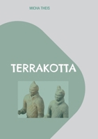 Terrakotta (German Edition) 3696390402 Book Cover