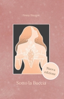 Sotto la Buccia B0G6436X5D Book Cover