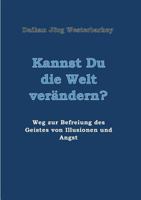 Kannst Du die Welt verändern? 3746977150 Book Cover