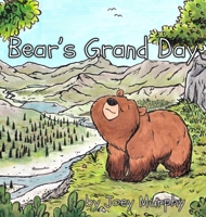Bear's Grand Day 1087858518 Book Cover