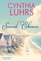 Second Chances B097XB7XY9 Book Cover