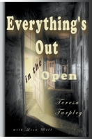 Everything's Out in the Open B0CC48CRJJ Book Cover