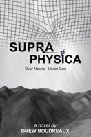 Supraphysica 1535549599 Book Cover