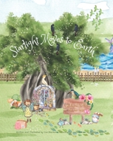 Starlight Moves to Earth 1763559831 Book Cover