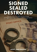 Signed Sealed Destroyed 1036921328 Book Cover
