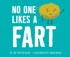 No One Likes a Fart 152479189X Book Cover