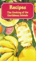 Recipes: The Cooking of the Caribbean Islands B002BLRKT0 Book Cover