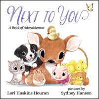 Next to You: A Book of Adorableness 0807555991 Book Cover