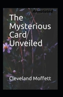 The Mysterious Card Unveiled Illustrated B084DGX98T Book Cover