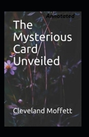 The Mysterious Card Unveiled Illustrated B09DFK5SXW Book Cover