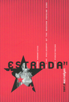 Estrada: Grand Narratives and the Philosophy of the Russian Popular Song Since Perestroika 0773523715 Book Cover