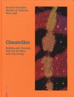 ClimateSkin: Building-skin Concepts that Can Do More with Less Energy 3764377259 Book Cover