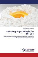 Selecting Right People for the Job 3659360171 Book Cover