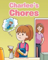 Charlee's Chores B0CR59NWGH Book Cover