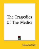 The Tragedies of the Medici 1979461457 Book Cover