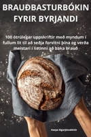 Brauðbasturbókin Fyrir Byrjandi 1805425781 Book Cover