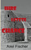 Ihre letzte Chance 3732282562 Book Cover