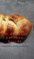 The Distance Between Braids B0G4B3FMB3 Book Cover
