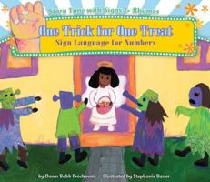 One Trick for One Treat: Sign Language for Numbers 1616418389 Book Cover