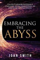 Embracing the Abyss 0999517015 Book Cover