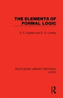 The Elements of Formal Logic 0367420430 Book Cover