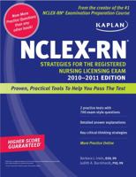 Kaplan NCLEX-RN 2010-2011 Edition: Strategies, Practice, and Review 1419553445 Book Cover