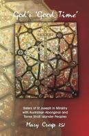 God's 'Good Time' 1922239127 Book Cover